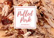 Smoked Pulled Pork