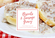 Biscuits & Sausage Gravy